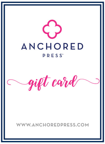 Anchored Press Gift Card